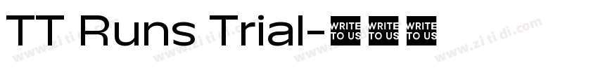 TT Runs Trial字体转换